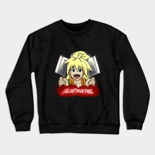 I'll Eat Your Face! Crewneck Sweatshirt